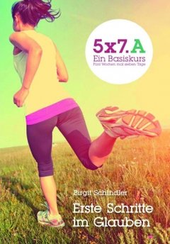 Erste Schritte im Glauben